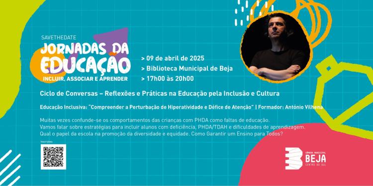 “A Educação Inclusiva”, com a participação de António Vilhena