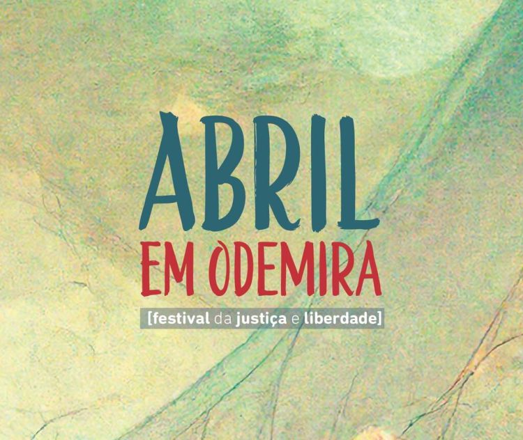 Abril em Odemira - Festival da Justiça e Liberdade '25