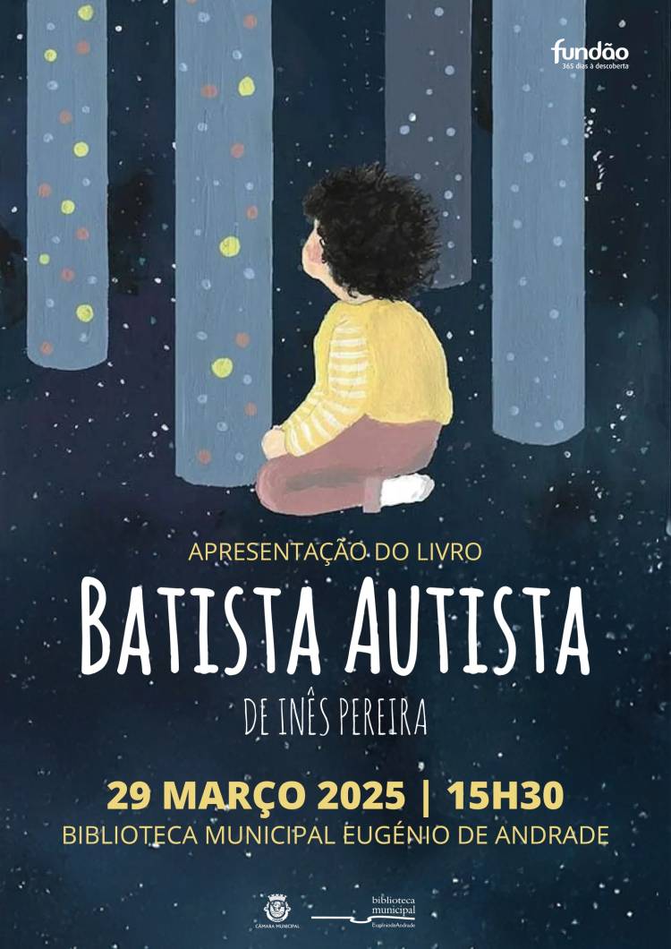 Apresentação do livro “Batista Autista” | Inês Pereira