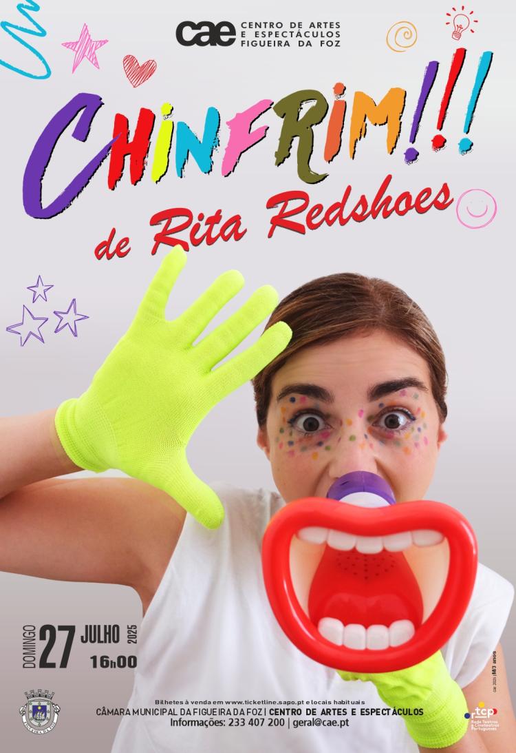 'Chinfrim' - Um espetáculo para Crianças de Rita Redshoes