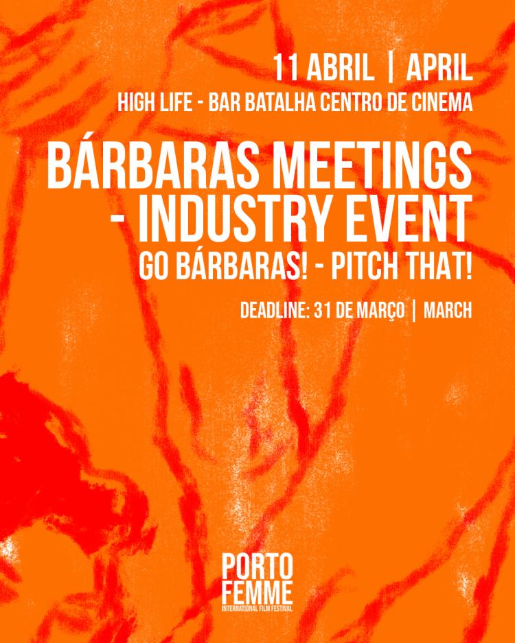 ENCONTRO DE BÁRBARAS /BÁRBARAS MEETINGS | GO BÁRBARAS! - PITCH THAT!  | INDUSTRY EVENT