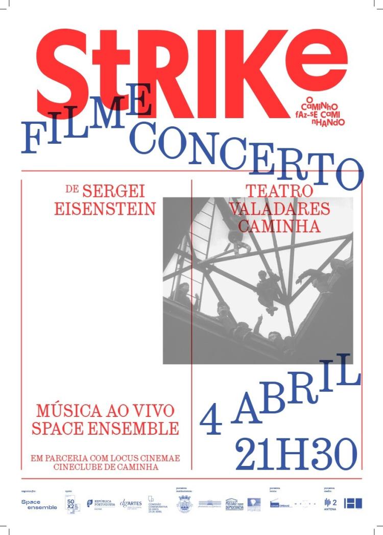 Filme-concerto Filmou o 25 de abril? e Strike