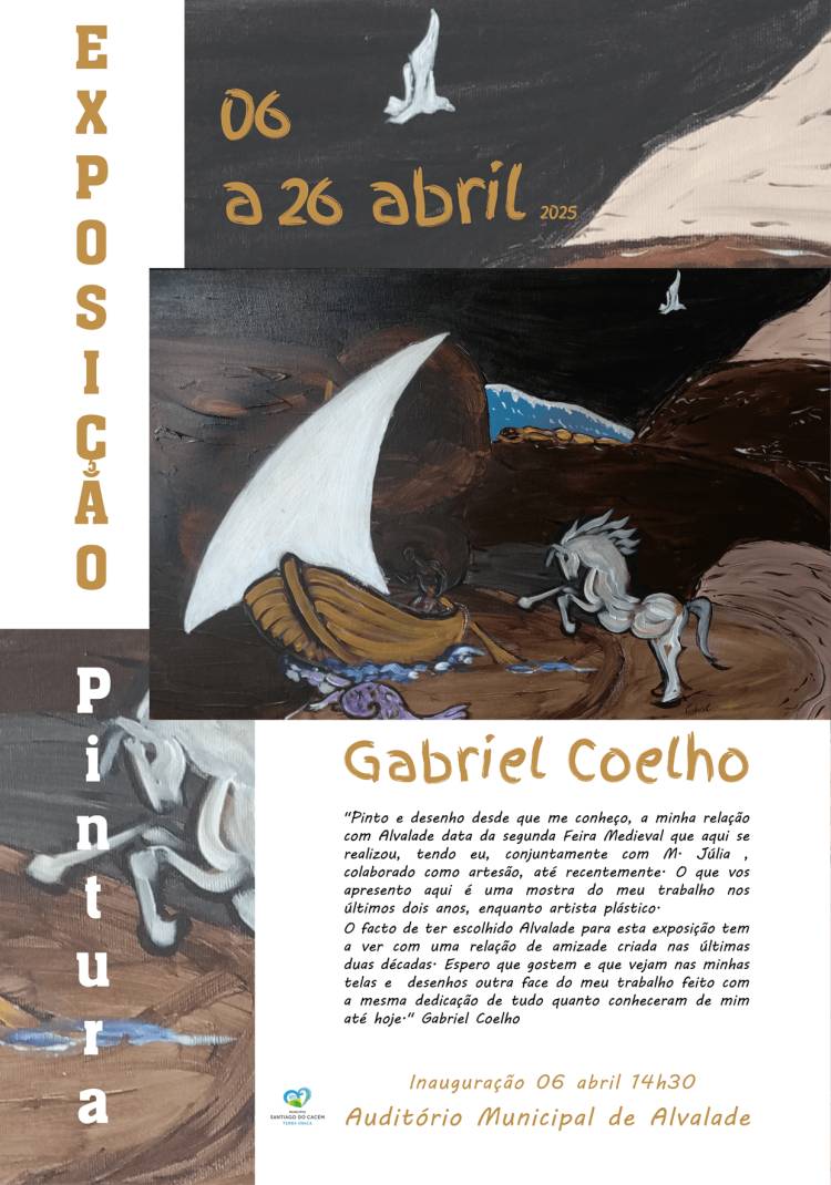 Exposição de Pintura de Gabriel Coelho – Auditório Municipal de Alvalade