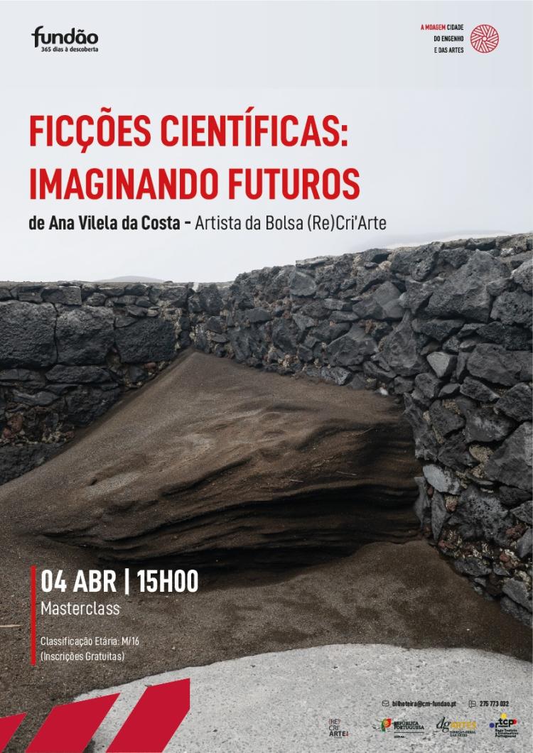 Masterclass 'Ficções Científicas: Imaginando Futuros'