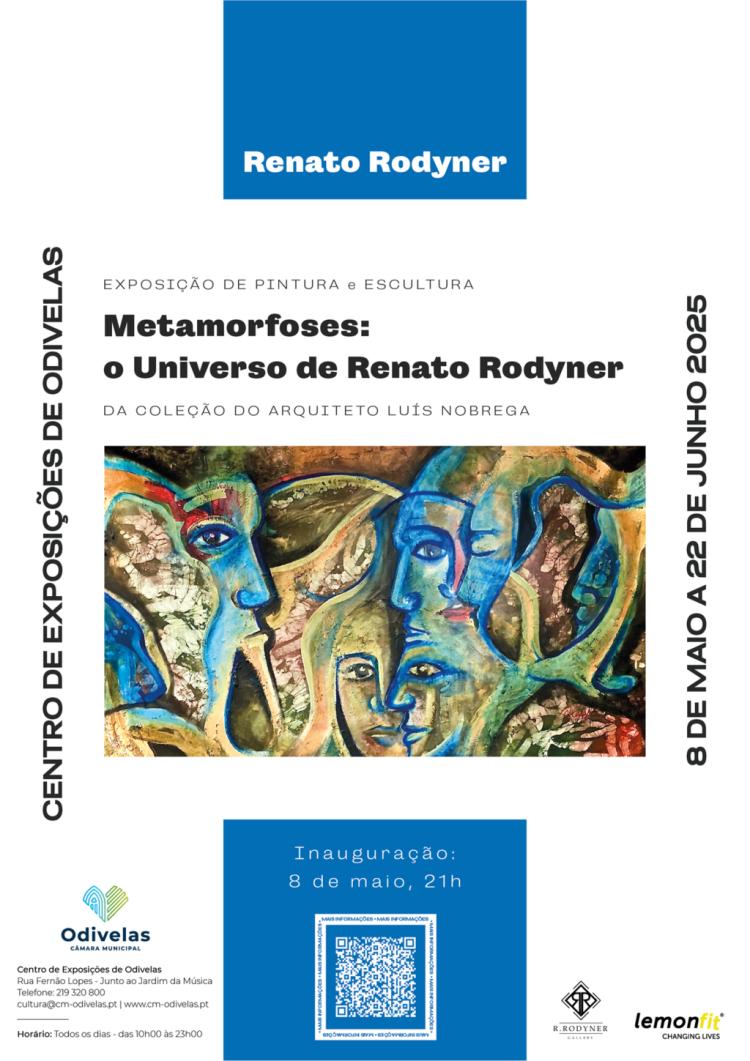 METAMORFOSES: O UNIVERSO DE RENATO RODYNER | Exposição de pintura e escultura