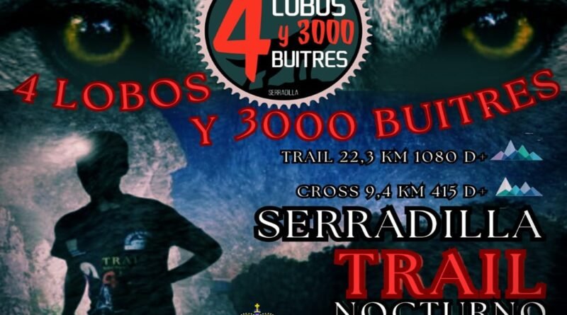 Trail Nocturno “4 Lobos y 3000 Buitres 2025”
