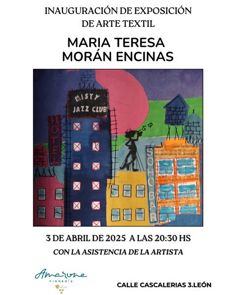 María Teresa Morán Encinas. Arte textil. Amarone Vinneria