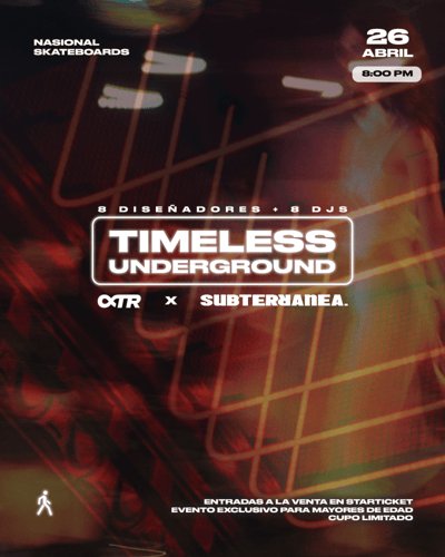 TIMELESS UNDERGROUND