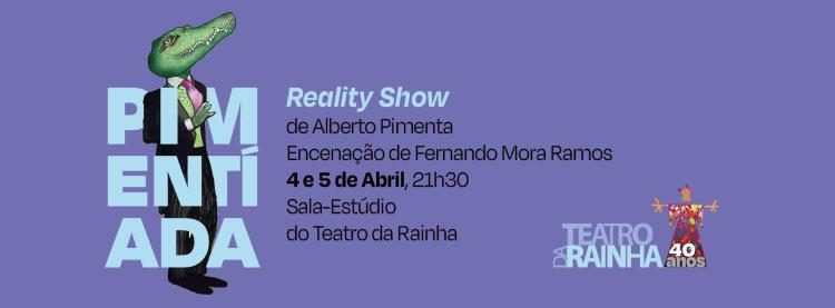 Pimentíada | Reality Show