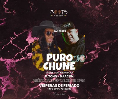 Puro Chune - Vísperas de Feriado