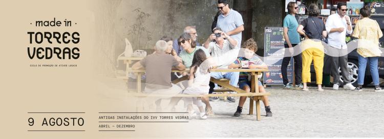 Ciclo Made in Torres Vedras [9 de Agosto]