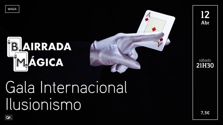 Bairrada Mágica | Gala Internacional de Ilusionismo