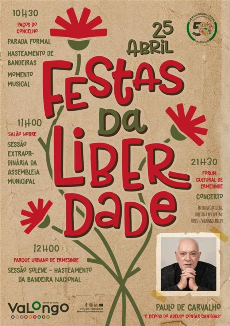 Festas da Liberdade com Paulo de Carvalho