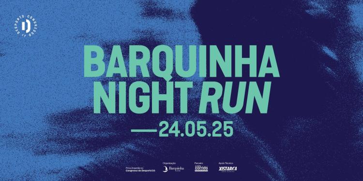 Barquinha Night Run