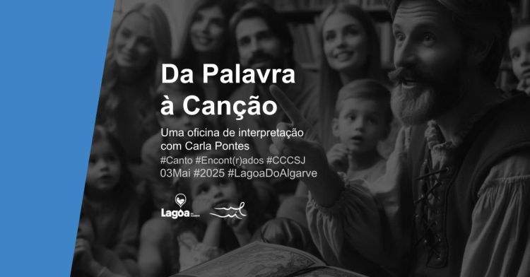 “Da palavra à Canção” - Oficina de interpretação com Carla Pontes | Encont(r)ados