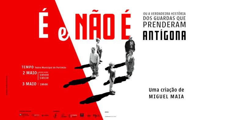 É e Não É, ou a verdadeira história dos guardas que prenderam Antígona