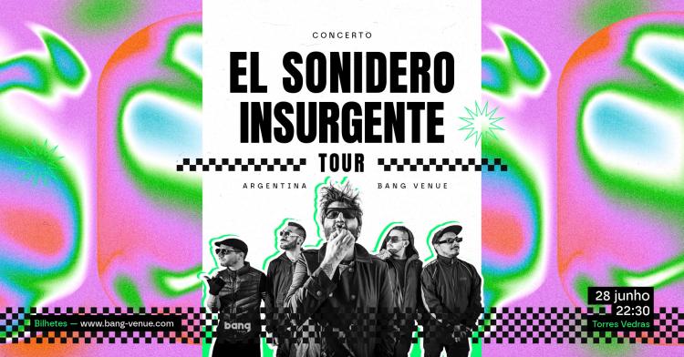 Concerto EL SONIDERO INSURGENTE TOUR | Bang Venue