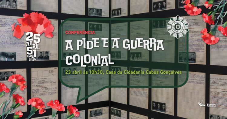 Conferência – A PIDE e a Guerra Colonial