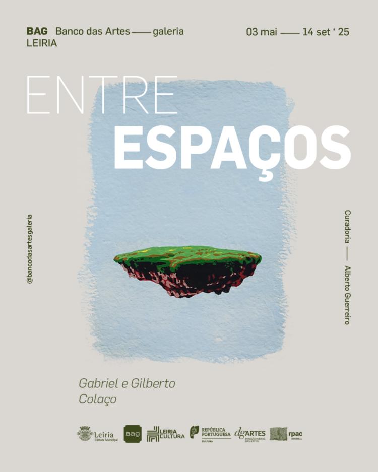 Exposição 'Entre Espaços' de Gabriel e Gilberto Colaço