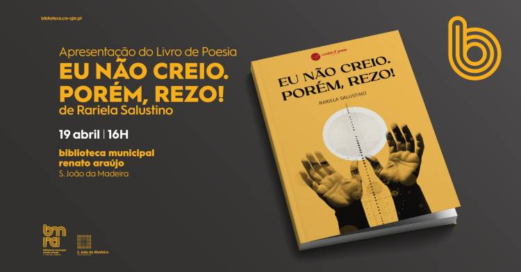 Apresentação do Livro | Eu não creio. Porém, rezo!, de Rariela Salustino