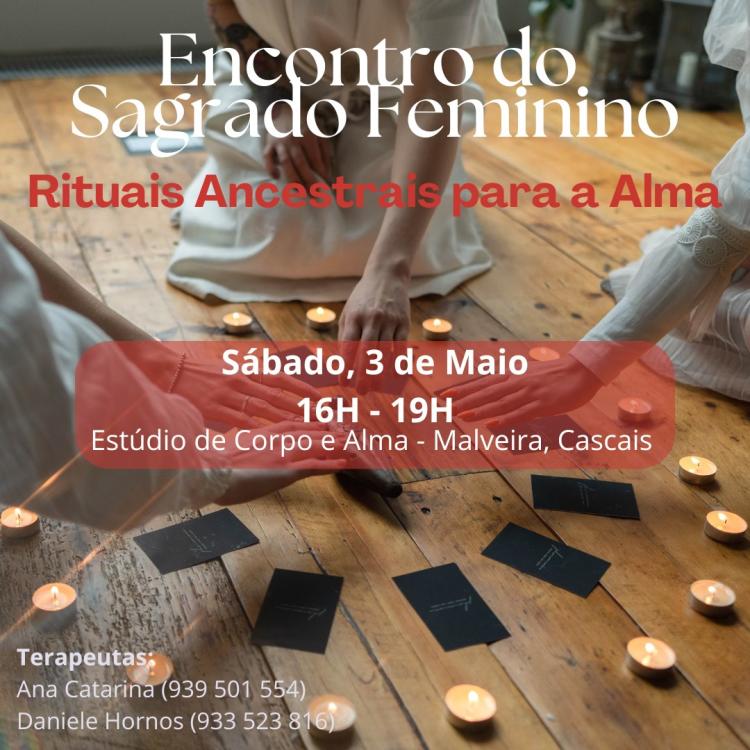 Sagrado Feminino - Rituais Ancestrais para a Alma