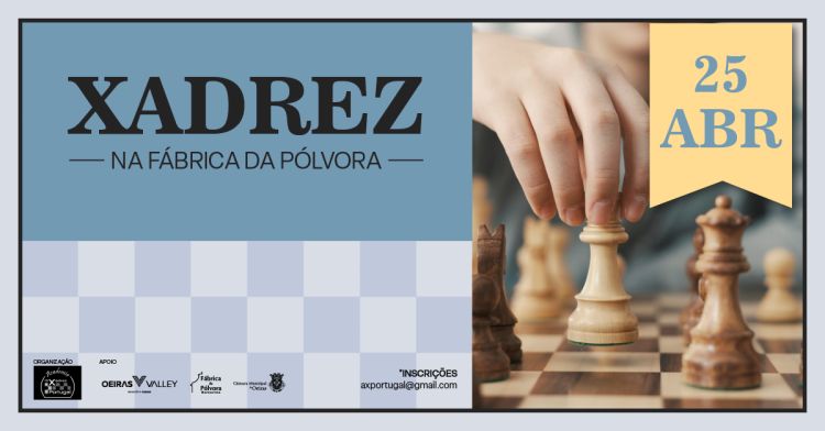 28º Dia de Xadrez na Fábrica da Pólvora de Barcarena (Torneios: Open e Sub12)