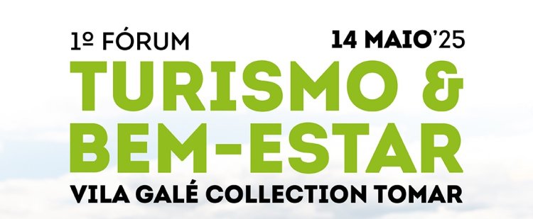 1.º Fórum de Turismo & Bem-Estar