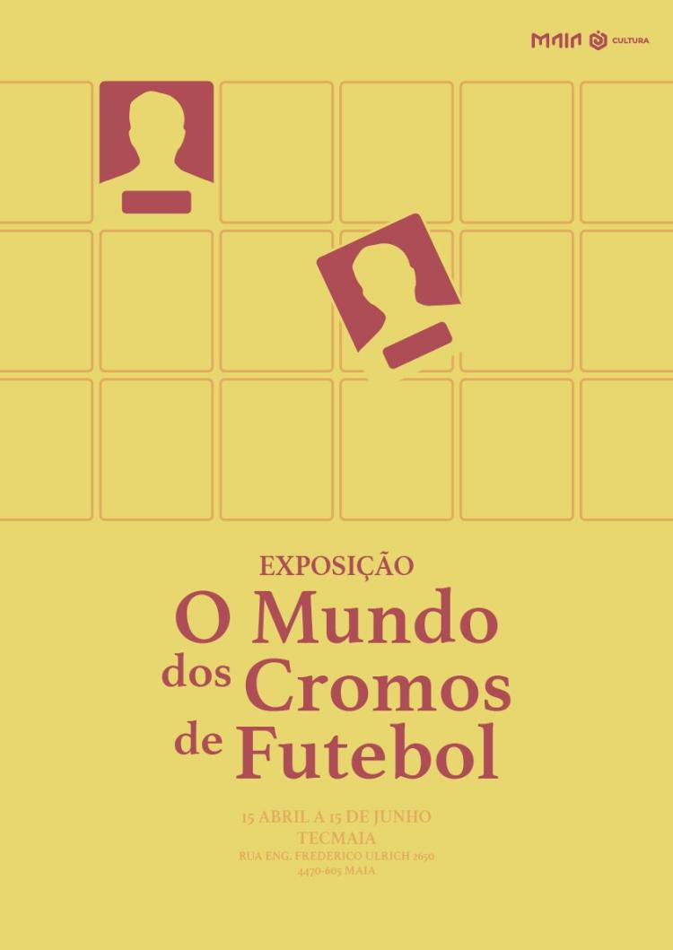 Exposição “O Mundo dos Cromos de Futebol” - no Tecmaia