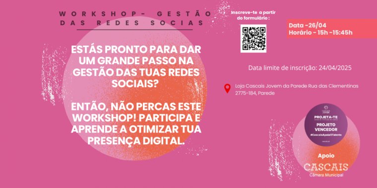 Gestão de Redes Sociais: Workshop de Impulsão no Meio Digital