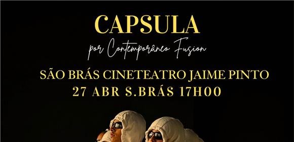 Espetáculo de Dança “Capsula”