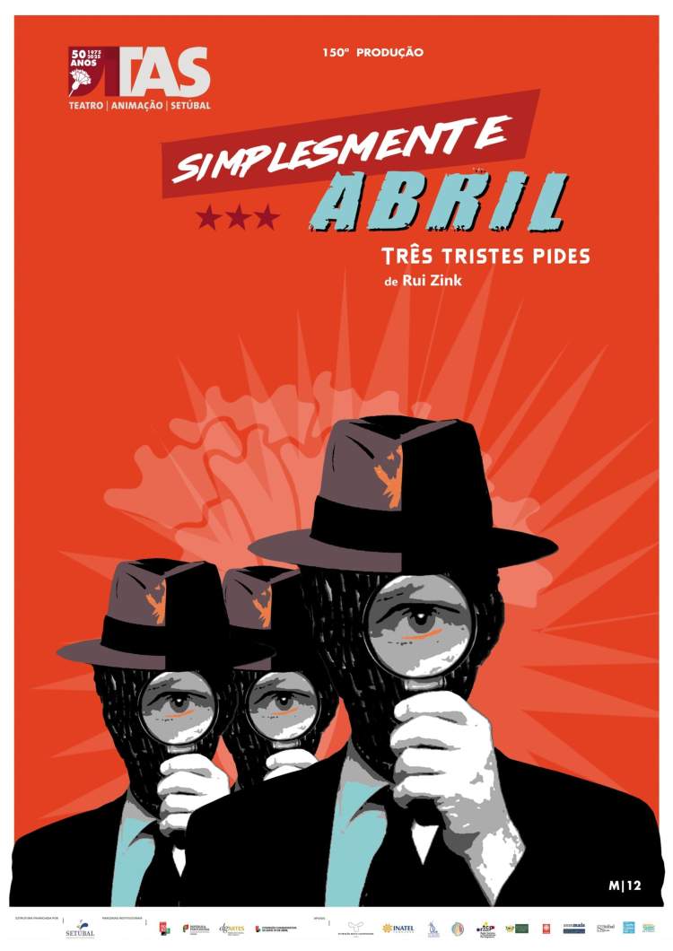 SIMPLESMENTE ABRIL – 3 Tristes Pides – Peça de Teatro