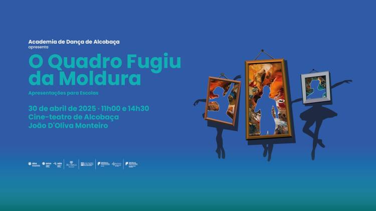 O Quadro Fugiu da Moldura · 2.ª apresentação para escolas de PE e 1.º CEB