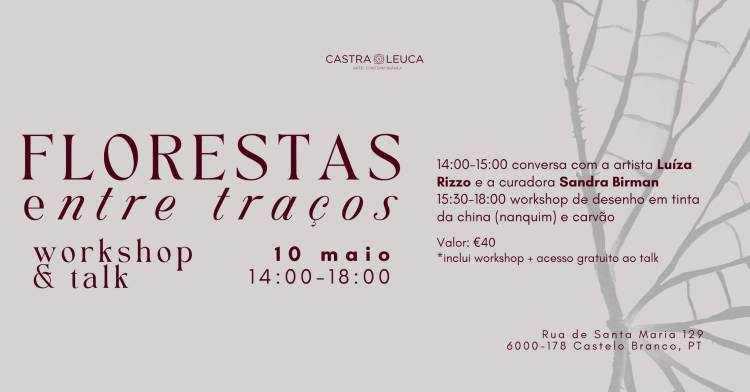 Workshop & talk - FLORESTAS entre traços