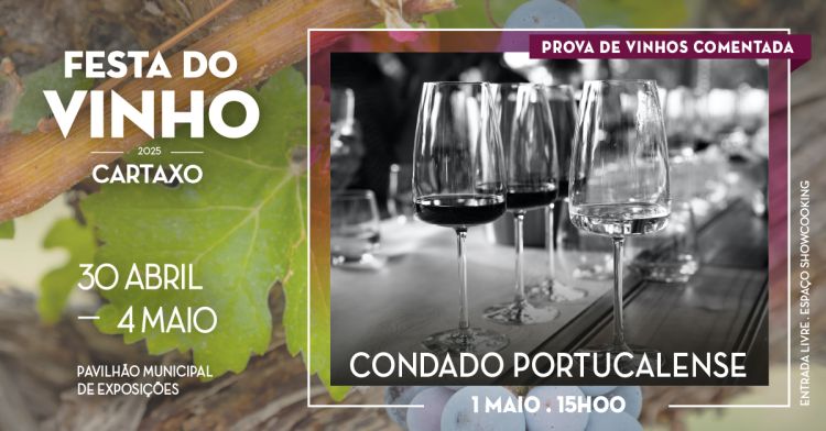 Prova de Vinhos CONDADO PORTUCALENSE