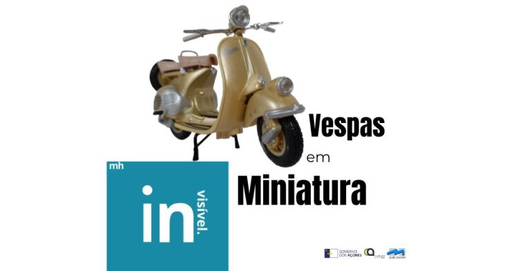 Museu (In)visível - Vespas em Miniatura