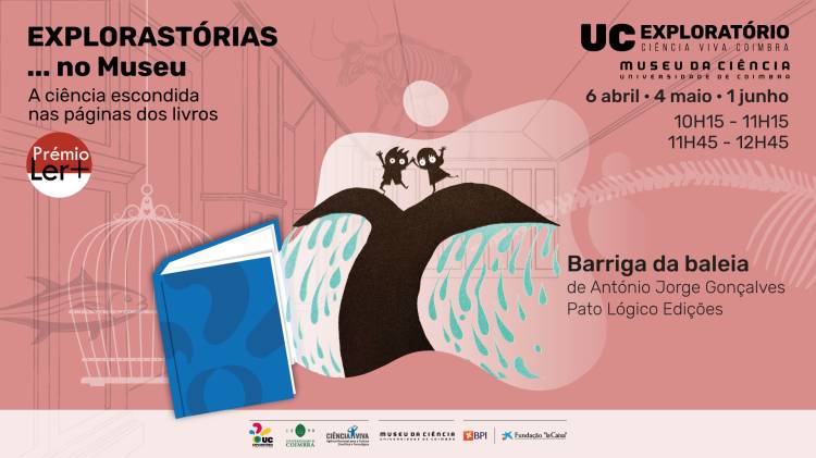 Explorastórias no Museu - Explorar a ciência que se esconde no livro Barriga da Baleia