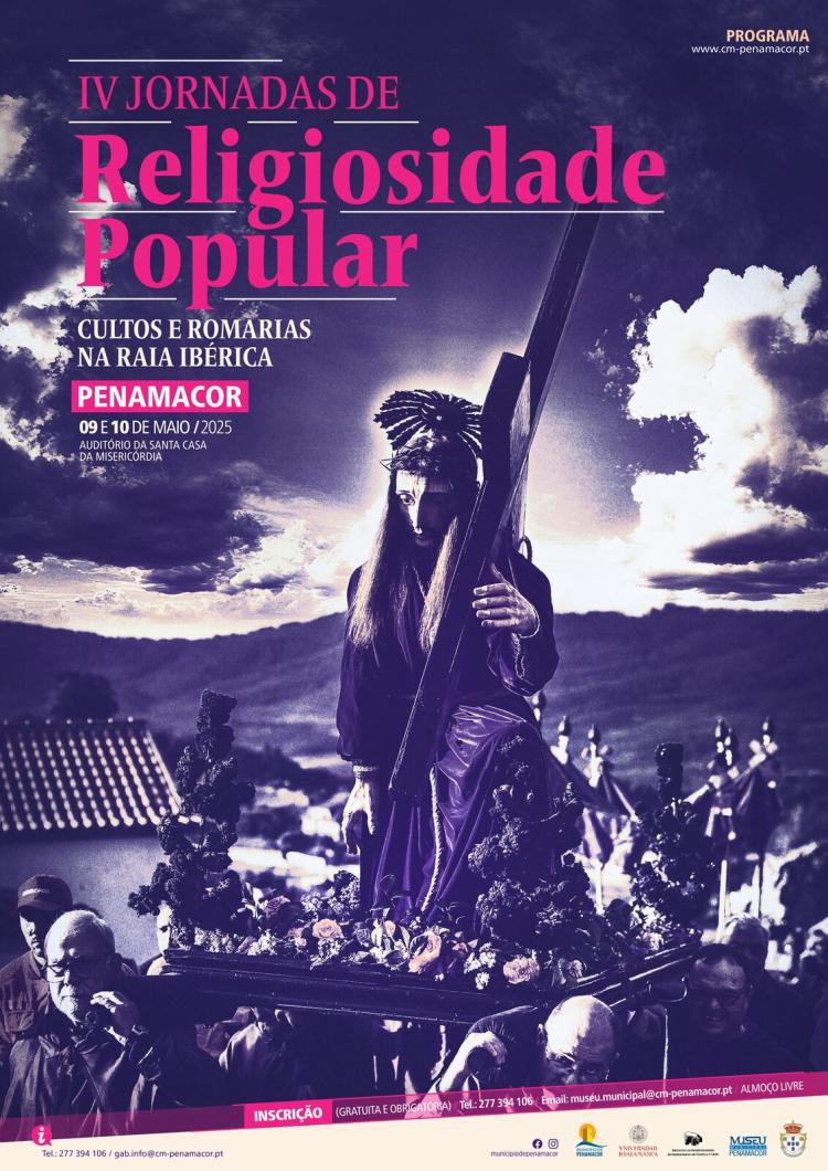 IV Jornadas de Religiosidade Popular - Cultos e Romarias na Raia Ibérica