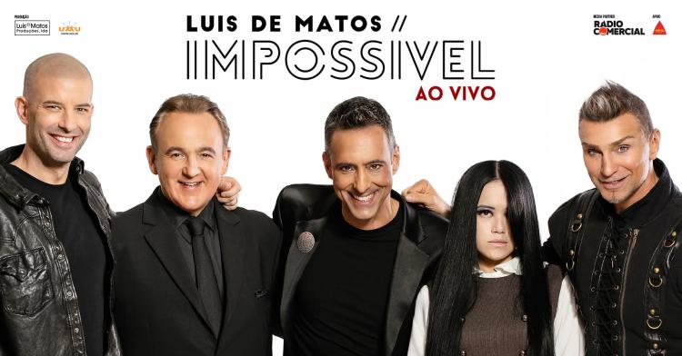 Luis de Matos IMPOSSÍVEL Ao Vivo