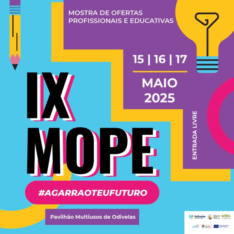 IX MOPE | Mostra de Ofertas Profissionais e Educativas de Odivelas