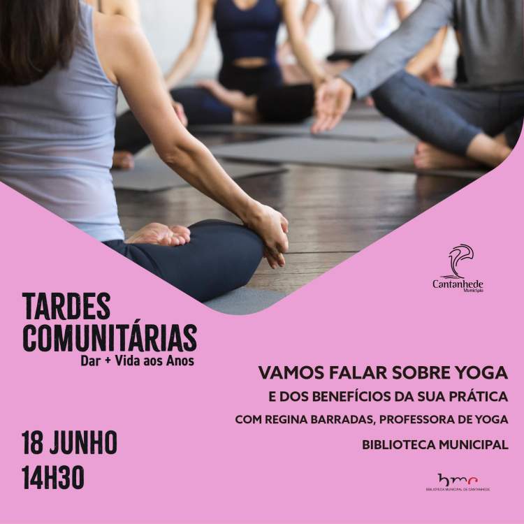 Tardes Comunitárias: Dia Internacional do Yoga - Benefícios da sua prática