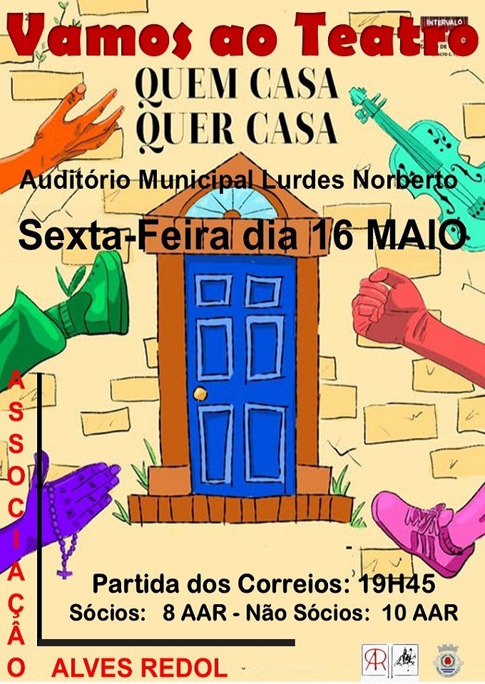 Vamos ao Teatro - Quem Casa Quer Casa