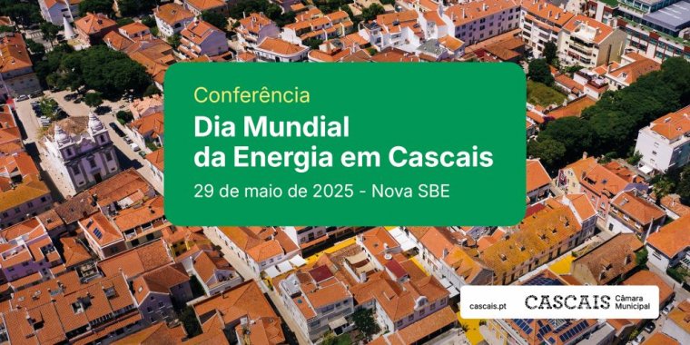 Conferência Dia Mundial da Energia em Cascais