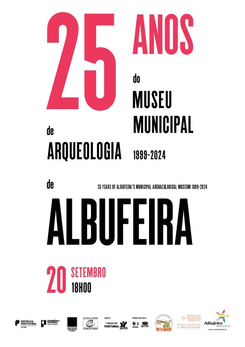 “25 Anos do Museu Municipal de Arqueologia de Albufeira”