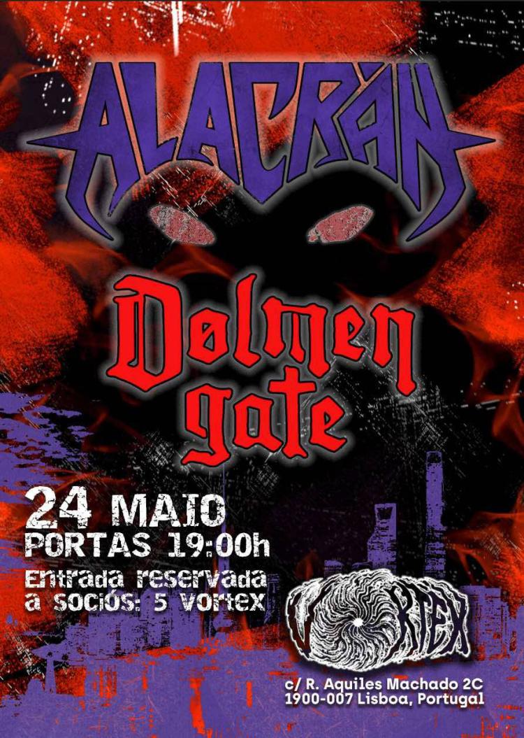 Alacrán (ES) + Dolmen Gate @ Vortex