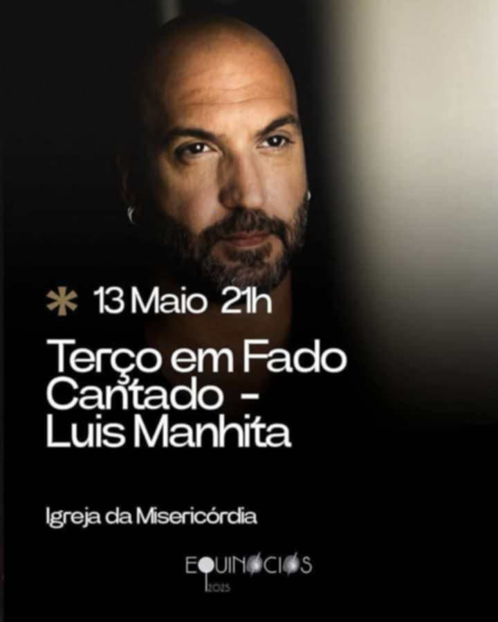 Equinócios |Terço em Fado