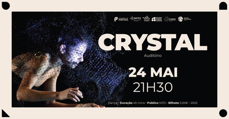 CRySTAL- Espetáculo de Dança Contemporânea de Amélia Bentes