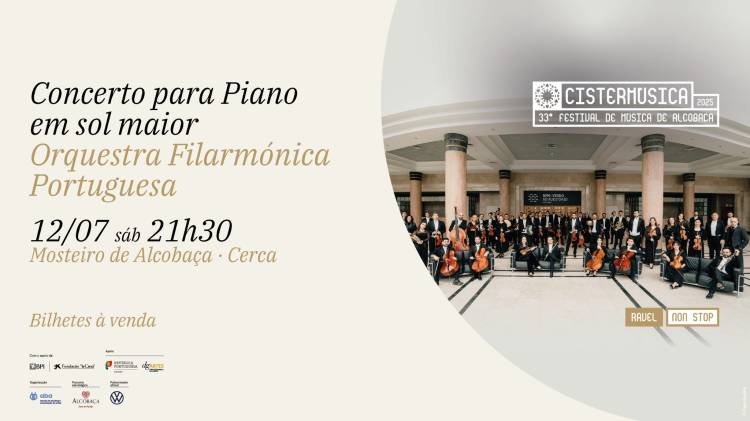 Orquestra Filarmónica Portuguesa · Concerto para Piano em sol maior, de Ravel · Cistermúsica 2025