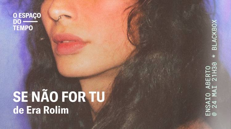Se não for tu | Era Rolim
