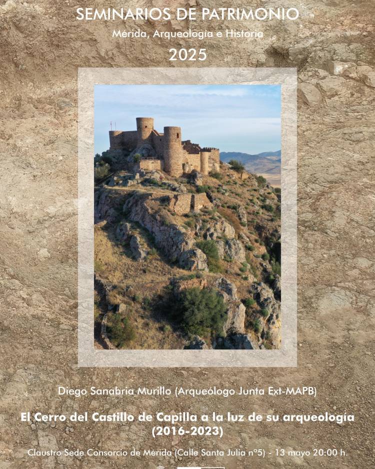 Seminarios de Patrimonio «El Cerro del Castillo de Capilla a la luz de su arqueología (2016-2023).»