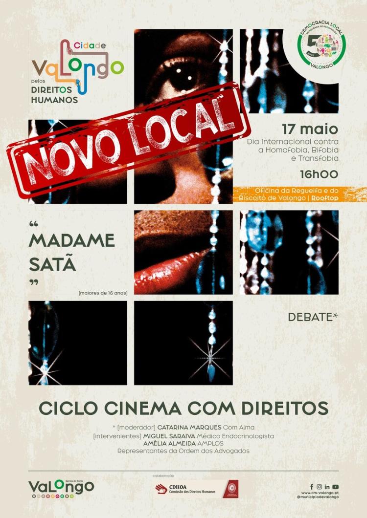 'Madame Satã' no Ciclo de Cinema com Direitos - Alteração de local